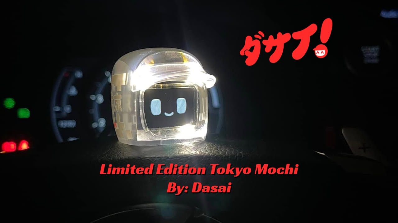 Dasai Mochi Tokyo Edition / Limited Edition / Early Release - YouTube