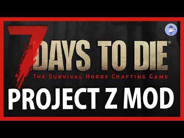 Live#1 【新しいのが出たのでリセット】7 days to die PROJECT Z MOD