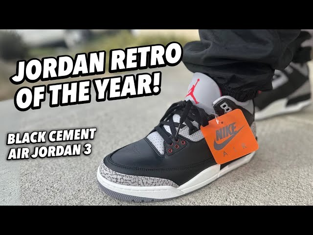 Retro Jordan 3 Black Cement! Review & On Feet! - YouTube