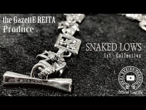 the GazettE REITA Produce Brand【 SNAKED LOWS】#2 第1弾