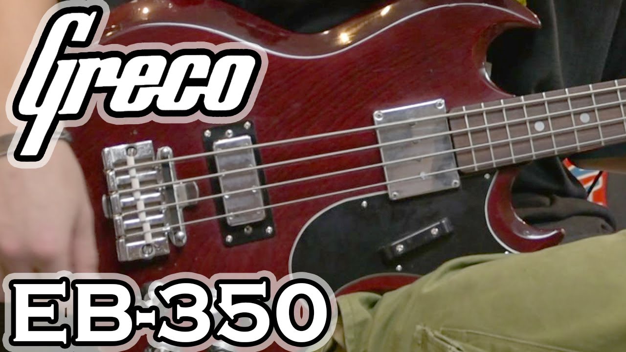 Greco / EB-350 - YouTube