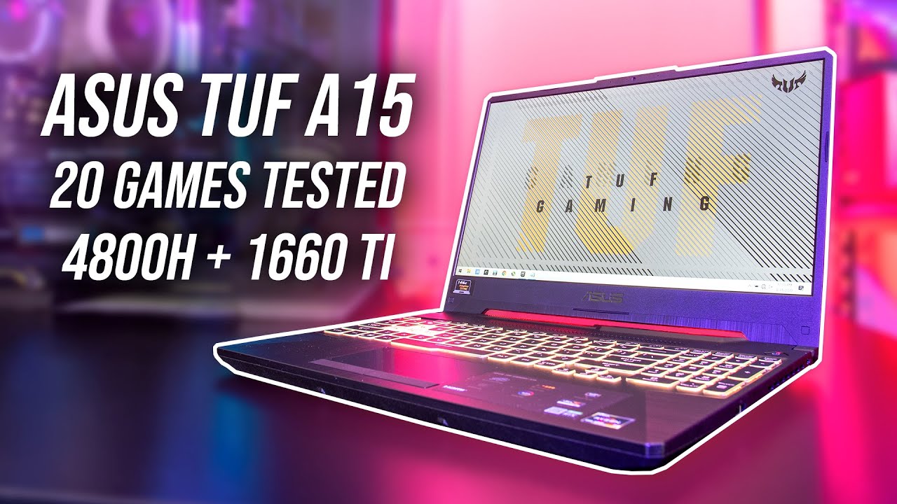 ASUS TUF A15 (Ryzen 4800H + GTX 1660 Ti) Gaming Benchmarks! - YouTube