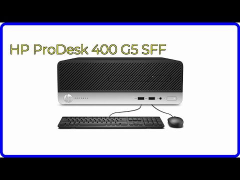 REVIEW (2026): HP ProDesk 400 G5 SFF. ESSENTIAL details. - YouTube