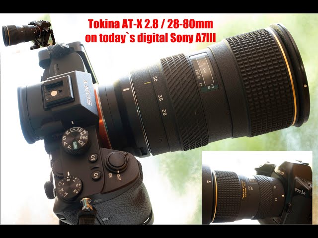 Tokina AT-X 2.8 / 28 - 80mm using on a digital Sony A7III - YouTube