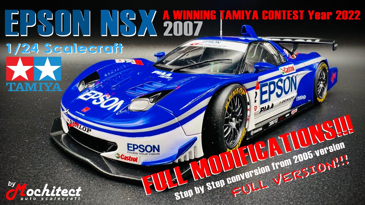 1/24 TAMIYA | HONDA EPSON NSX | 2007 | A Winning TAMIYA CONTEST