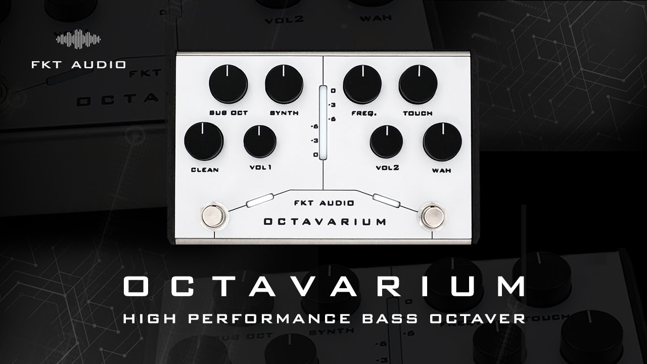 FKT AUDIO Octavarium ベース エフェクター オクターバー シンセ