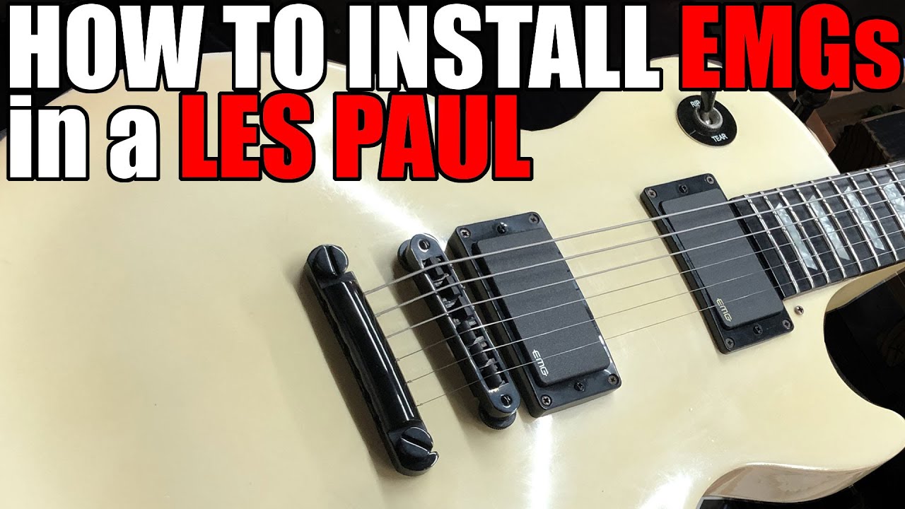 How to Install EMGs into a LES PAUL - EMG 81 & 85 ZAKK WYLDE
