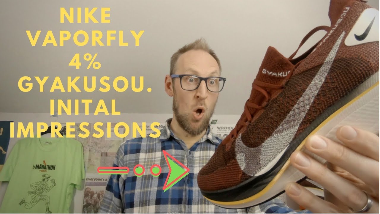 Nike Vaporfly 4% Flyknit Gyakusou Initial Impressions - YouTube