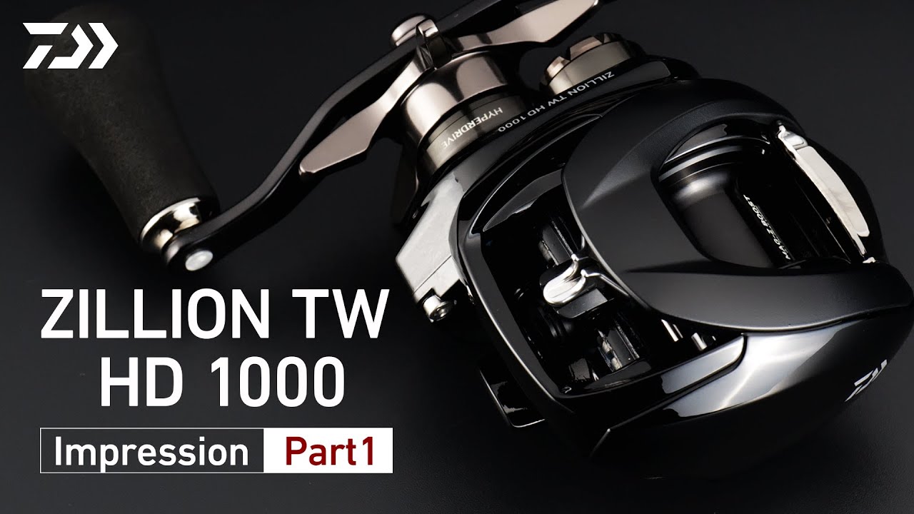 ZILLION TW HD 1000 Impression Part1｜Ultimate BASS by DAIWA Vol