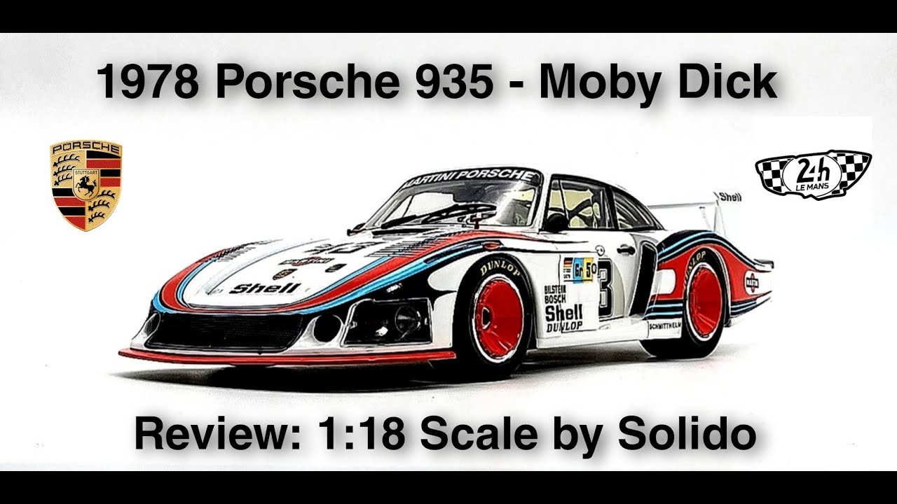 Episode 2: Le Mans Porsche: 1978 Porsche 935 Moby Dick 1:18 Scale