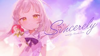 Sincerely／Covered by紫咲シオン - YouTube
