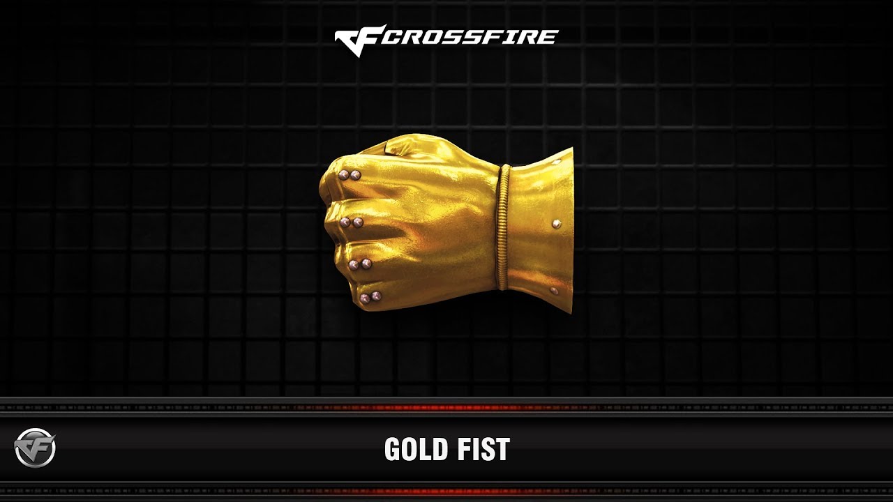 CF : Gold Fist - YouTube