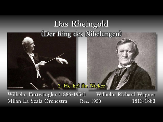 Wagner: Das Rheingold, Furtwängler & La Scala (1950) ワーグナー
