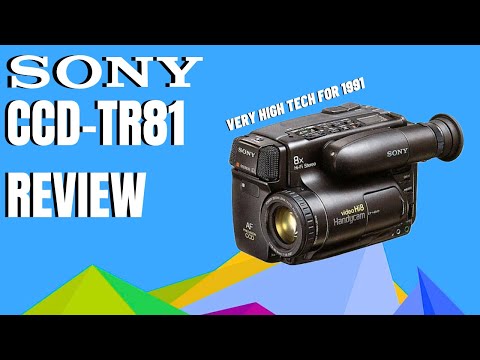 Is the Sony CCD-TR81 Worth It? Watch To Find Out - YouTube