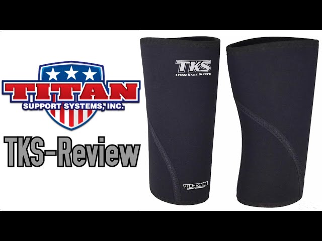Titan TKS Knee Sleeve -Review - YouTube