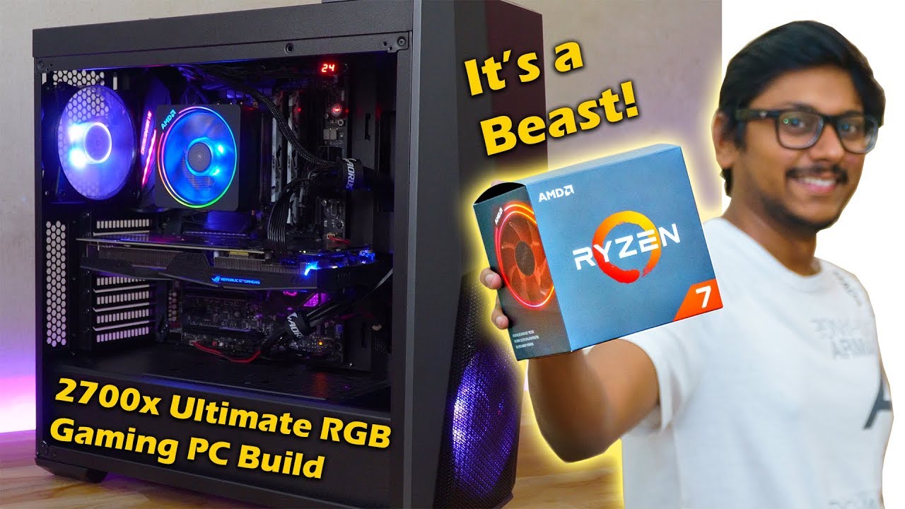 Ryzen 7 2700x Ultimate RGB Gaming PC Build 2018 !! - YouTube