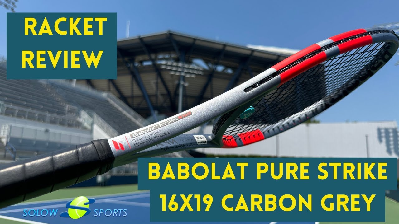 Babolat Pure Strike 16x19 Carbon Grey 2025 Tennis Racket Review