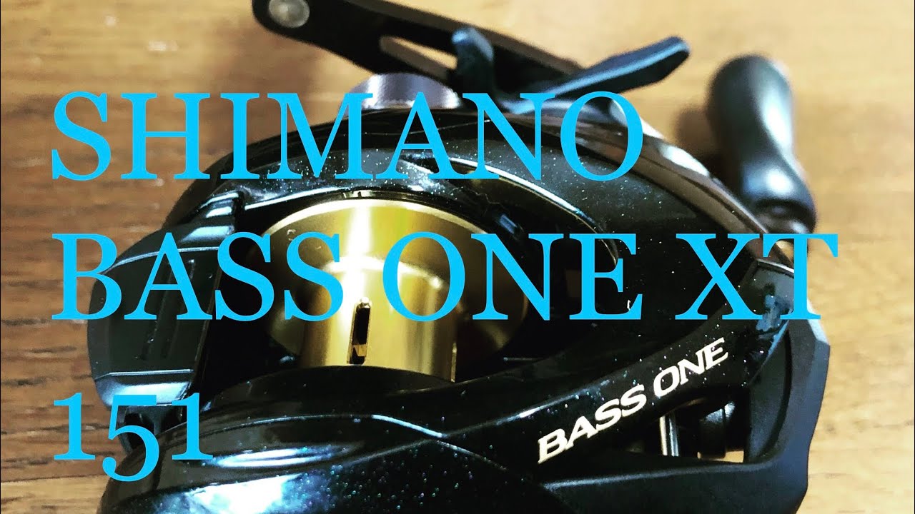 SHIMANO / BASS ONE XT 151 - YouTube