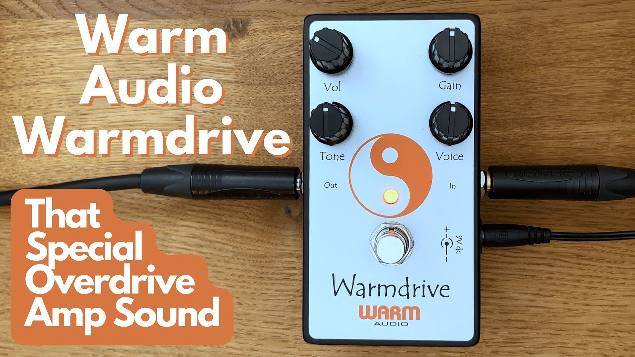 Warm Audio | Warmdrive Overdrive Pedal Demo - YouTube