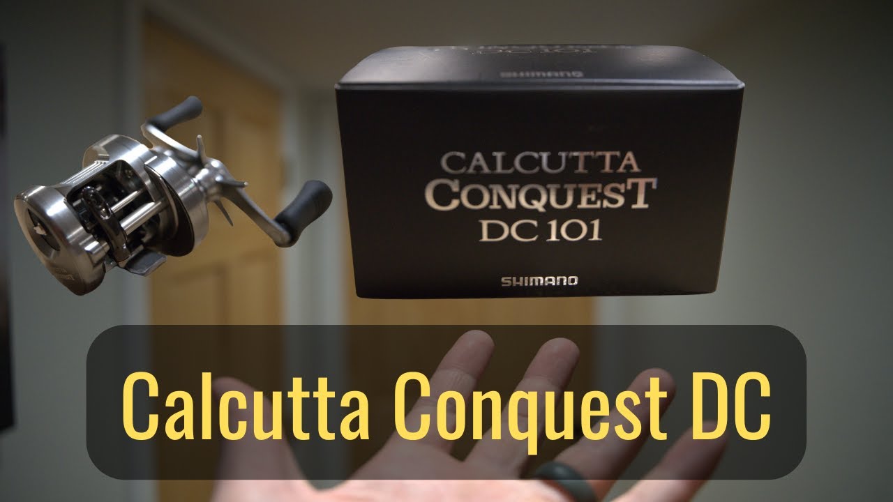 Shimano Calcutta Conquest DC 101 - is it the BEST round reel