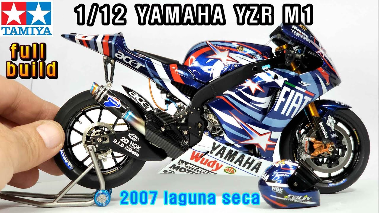 TAMIYA] 1/12 YAMAHA YZR M1 2007 'laguna seca' - YouTube