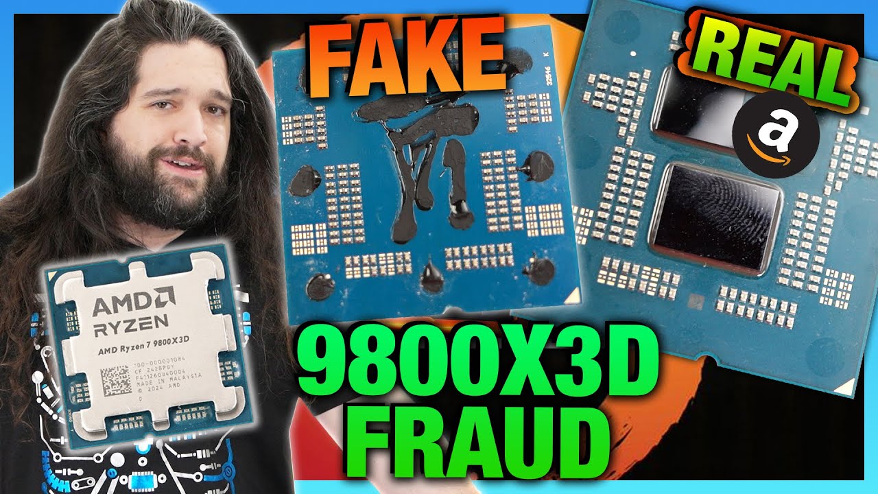 CPU SCAM: AMD Ryzen 9800X3D Counterfeits & Fraud - YouTube