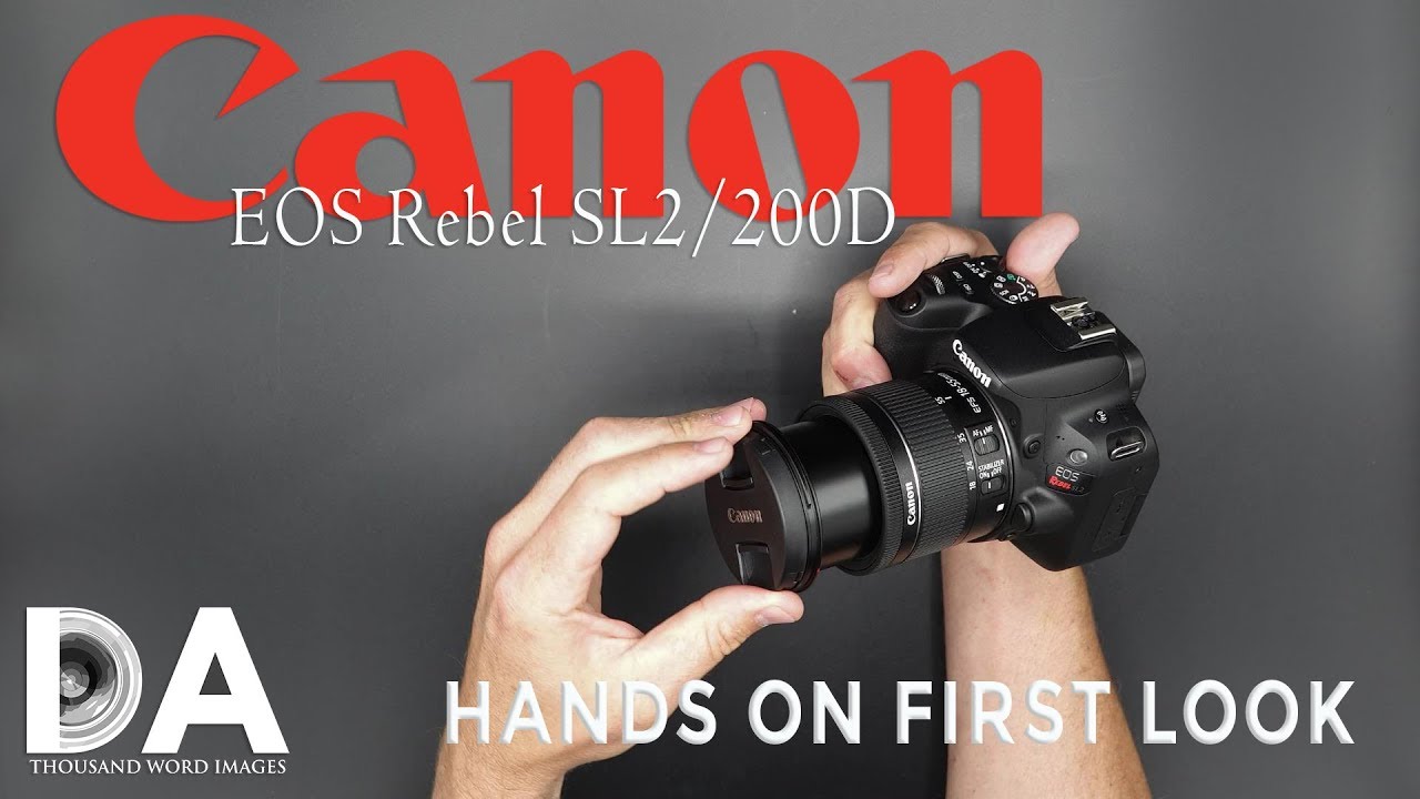 Canon EOS Rebel SL2/200D/Kiss X9 | Hands On First Look | 4K - YouTube