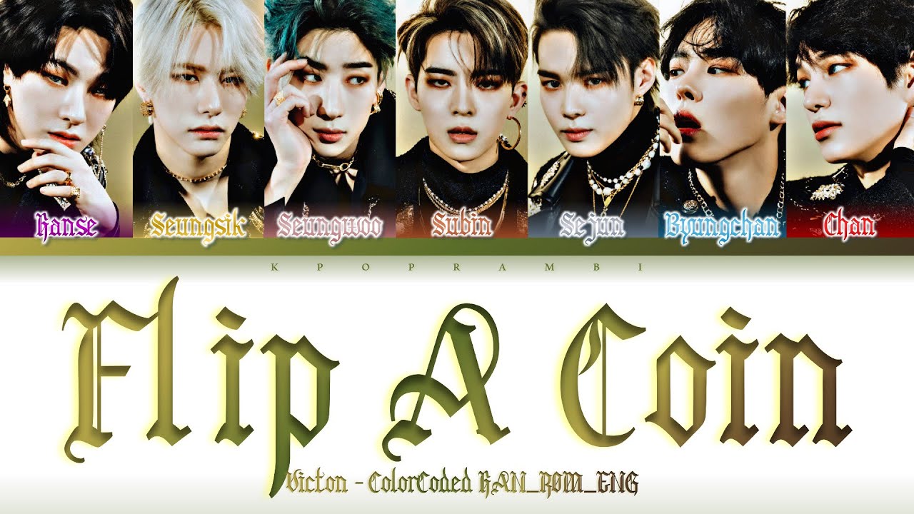 VICTON (빅톤) - ''FLIP A COIN'' Lyrics 가사 [日本語字幕