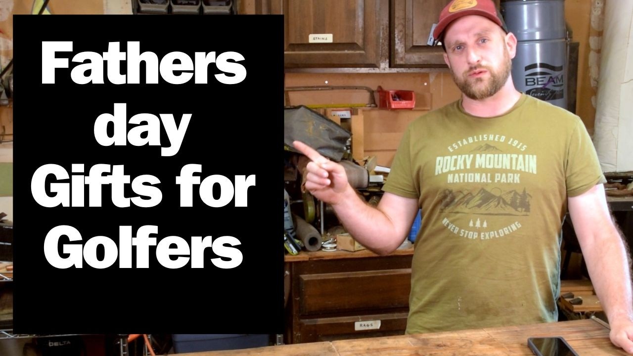 Best Golf Gifts for Father's Day 2025! - YouTube