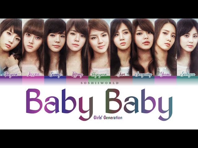Girls' Generation (소녀시대) – Baby Baby (Color Coded Lyrics