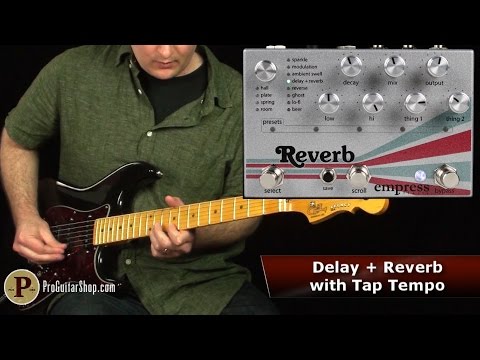 Empress Effects Reverb - YouTube