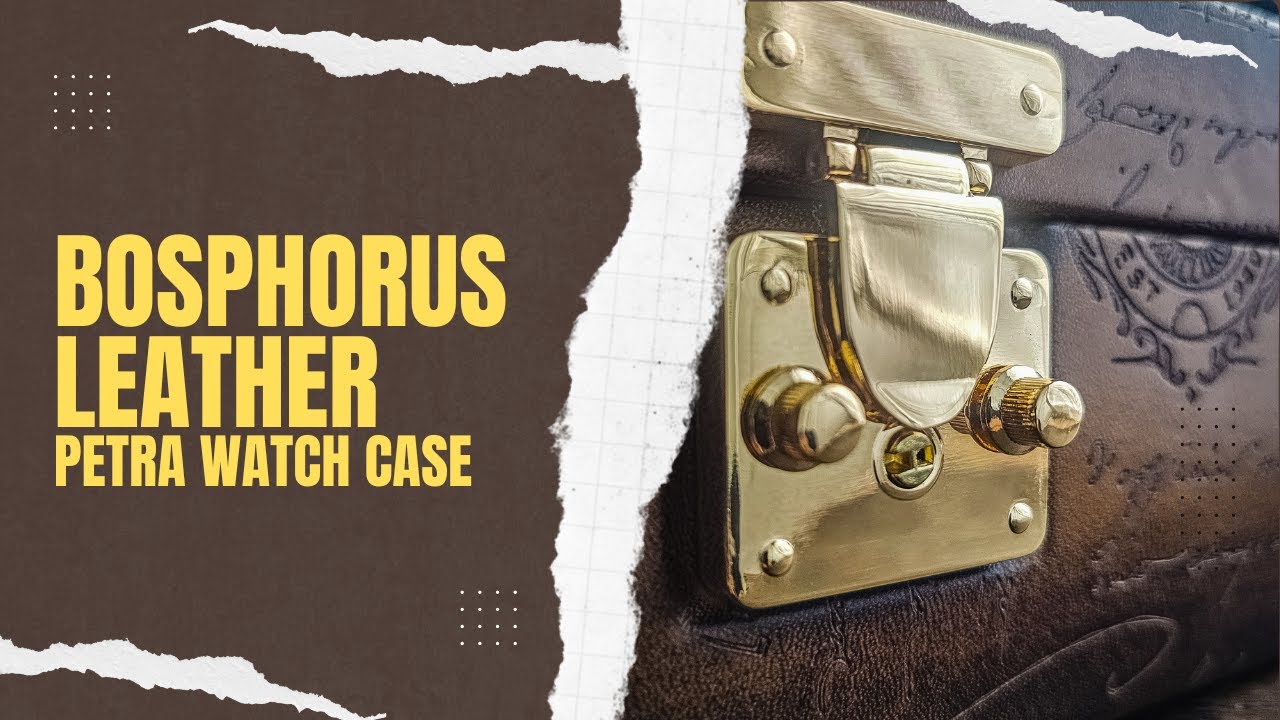 Bosphorus Leather Petra Watch Case - YouTube