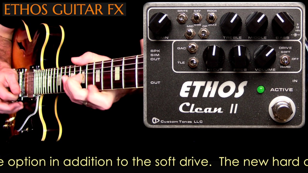 Ethos Clean II Preamp - YouTube