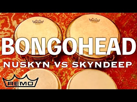 NUSKYN vs SKYNDEEP REMO Bongo Head Comparison - YouTube