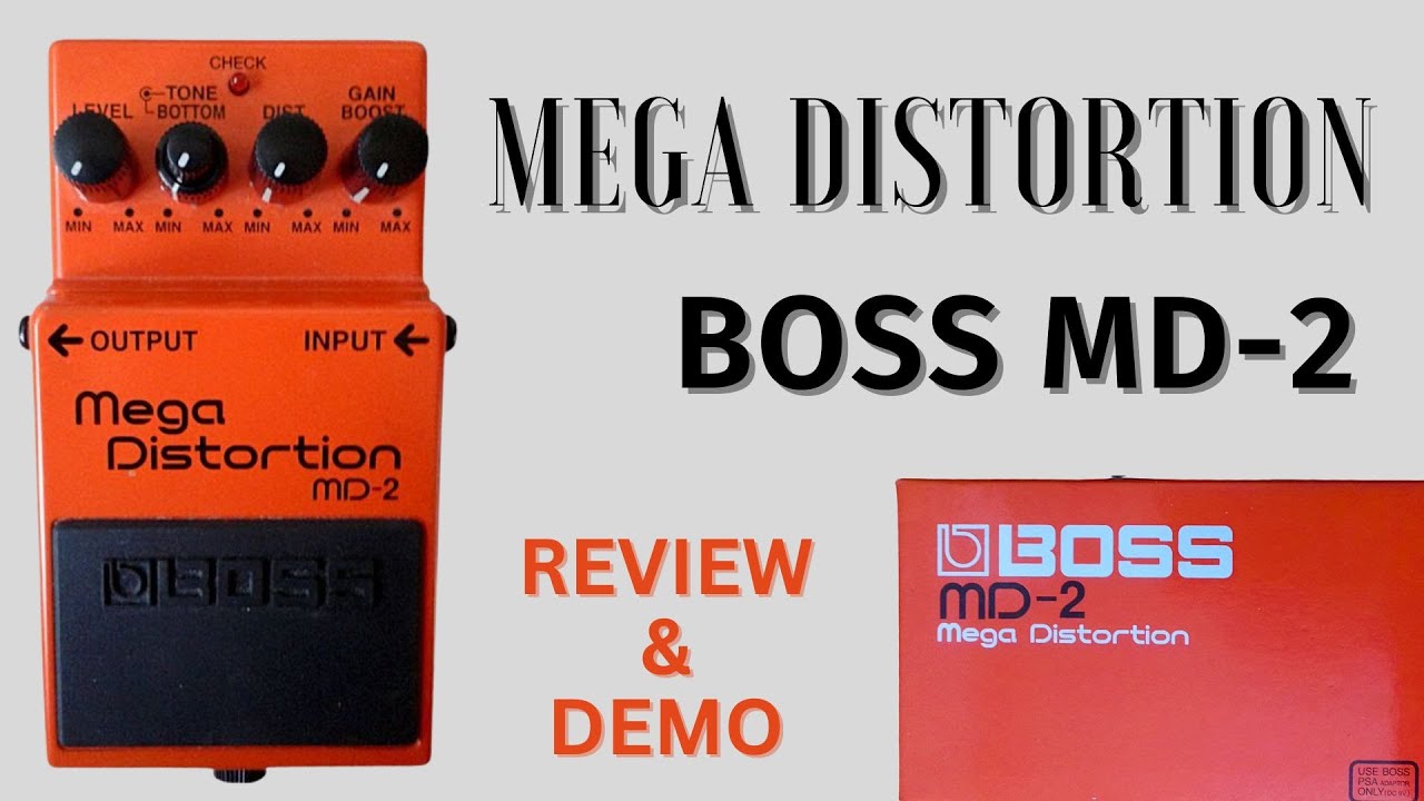 Boss MD-2 Mega Distortion Pedal - YouTube