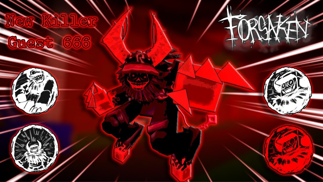 New Killer GUEST 666 Is Finally HERE! | Forsaken - YouTube