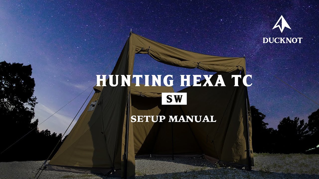 DUCKNOT】ハンティングヘキサTC SW [2021ver.] 設営動画 - YouTube