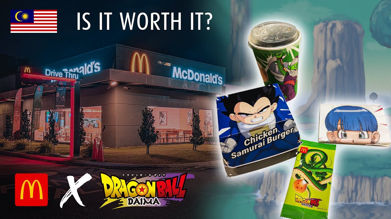 McDonald's Malaysia 🇲🇾 × Dragon Ball Daima – Is It Worth It