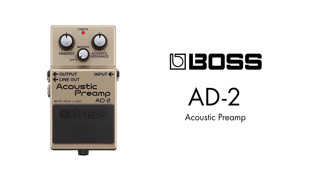 Effects Demo Video] BOSS AD-2 Acoustic Preamp - YouTube