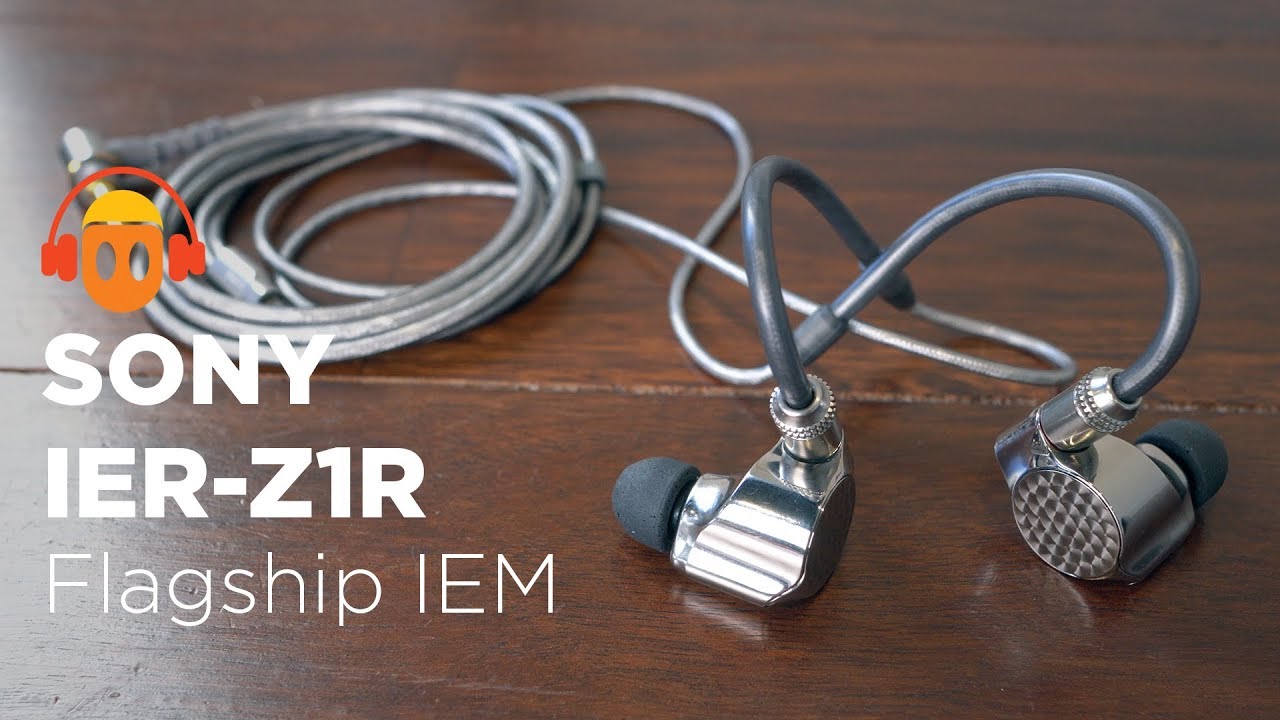Sony IER-Z1R Flagship Hybrid IEM: Bling King - YouTube