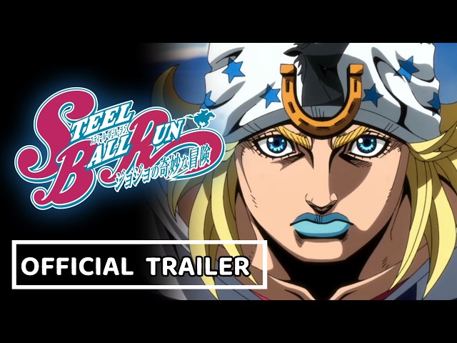 STEEL BALL RUN JoJo's Bizarre Adventure New Teaser Trailer (First