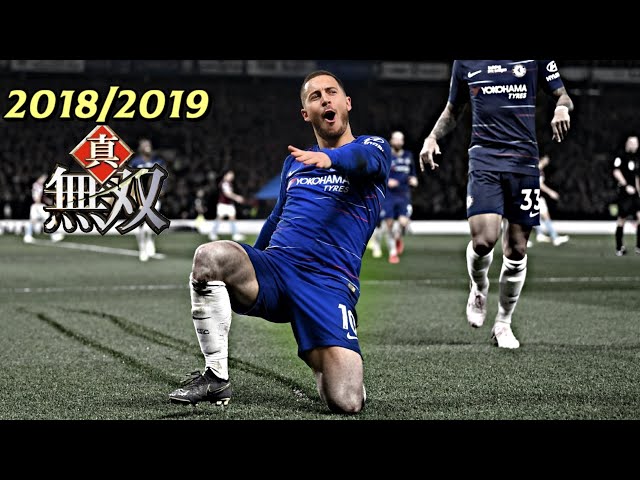 無双シーズン】2018-2019 エデン・アザール 【チェルシー、ベルギー