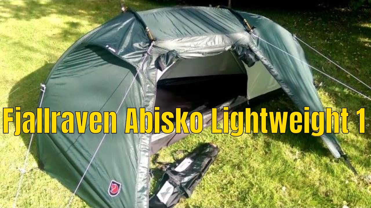 6 Fjallraven Abisko Lightweight 1 backpacking tent - YouTube