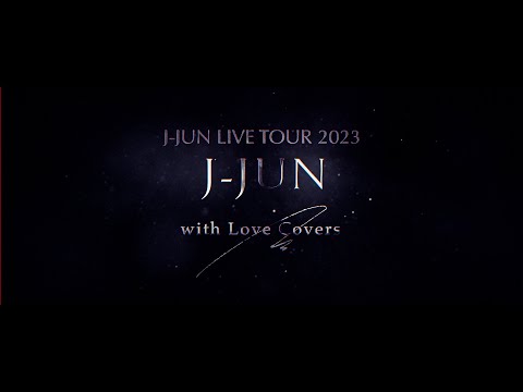 J-JUN(김재중)LIVE TOUR 2023 with Love Covers/Trailer - YouTube