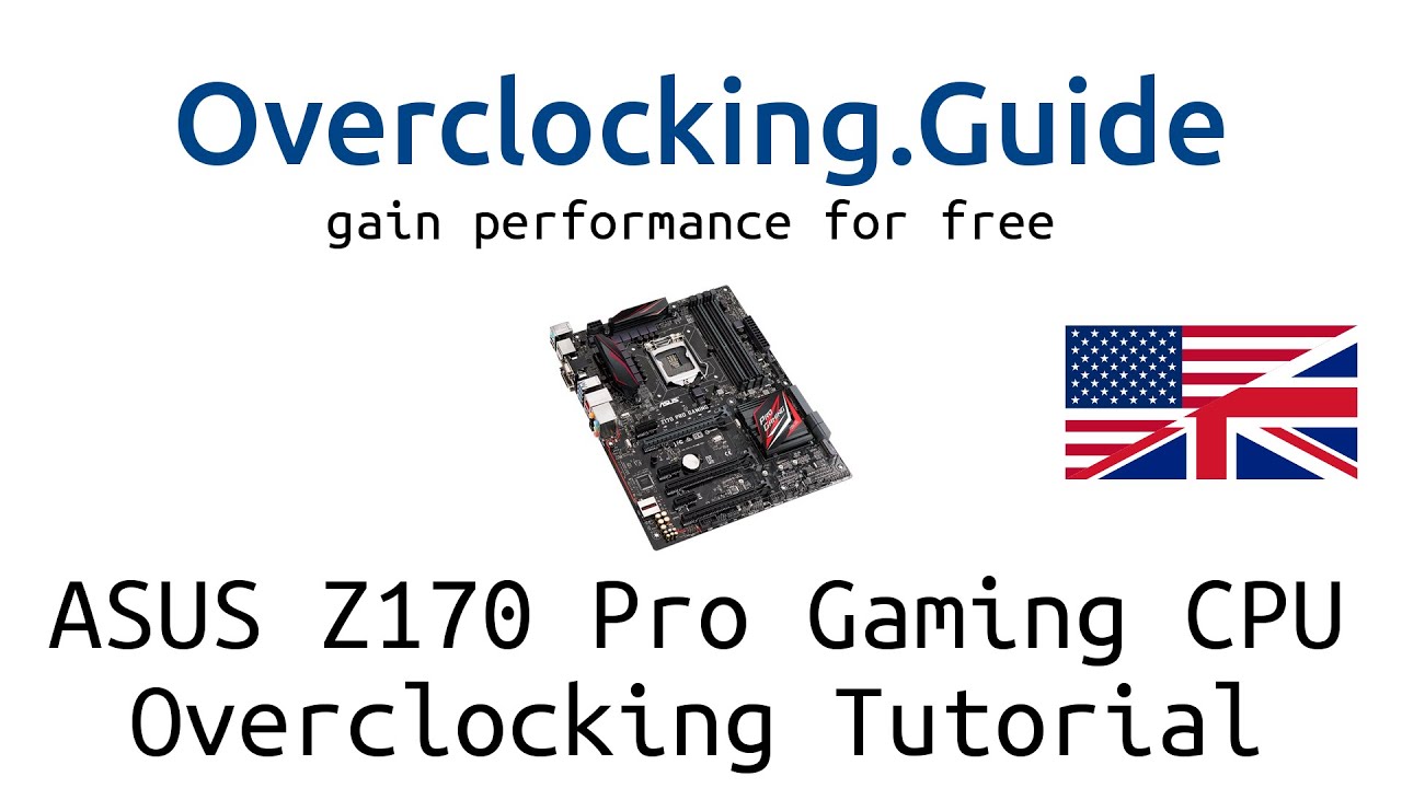 ASUS Z170 Pro Gaming [CPU OC Guide] Overclocking.Guide 6600K 6700K