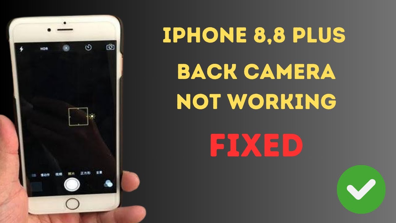 How to fix iPhone 8,8 Plus back camera not working (2024) - YouTube