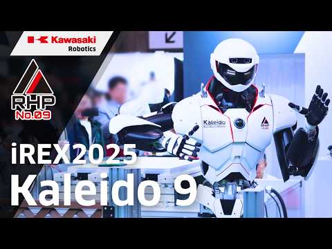 iREX2025】川崎重工 ヒューマノイドロボット RHP Kaleido 9