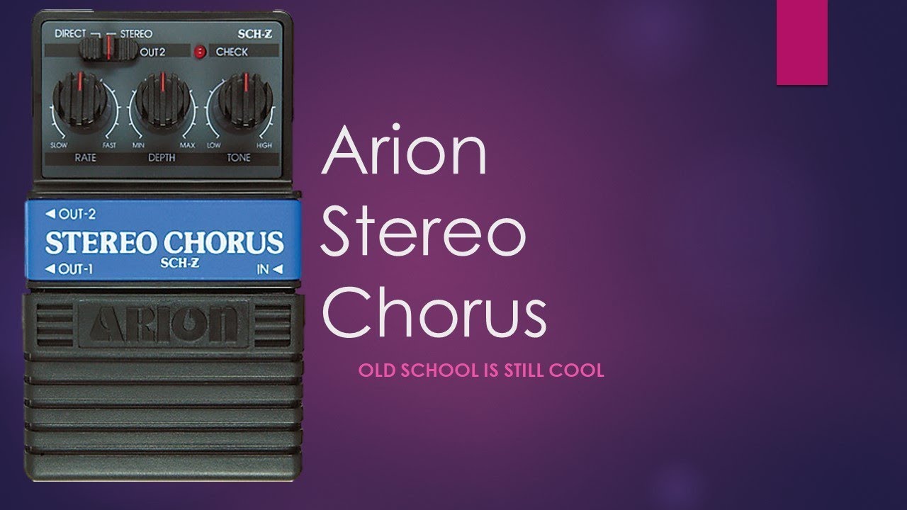 Arion's SCH-Z Stereo Chorus Pedal Demo - YouTube