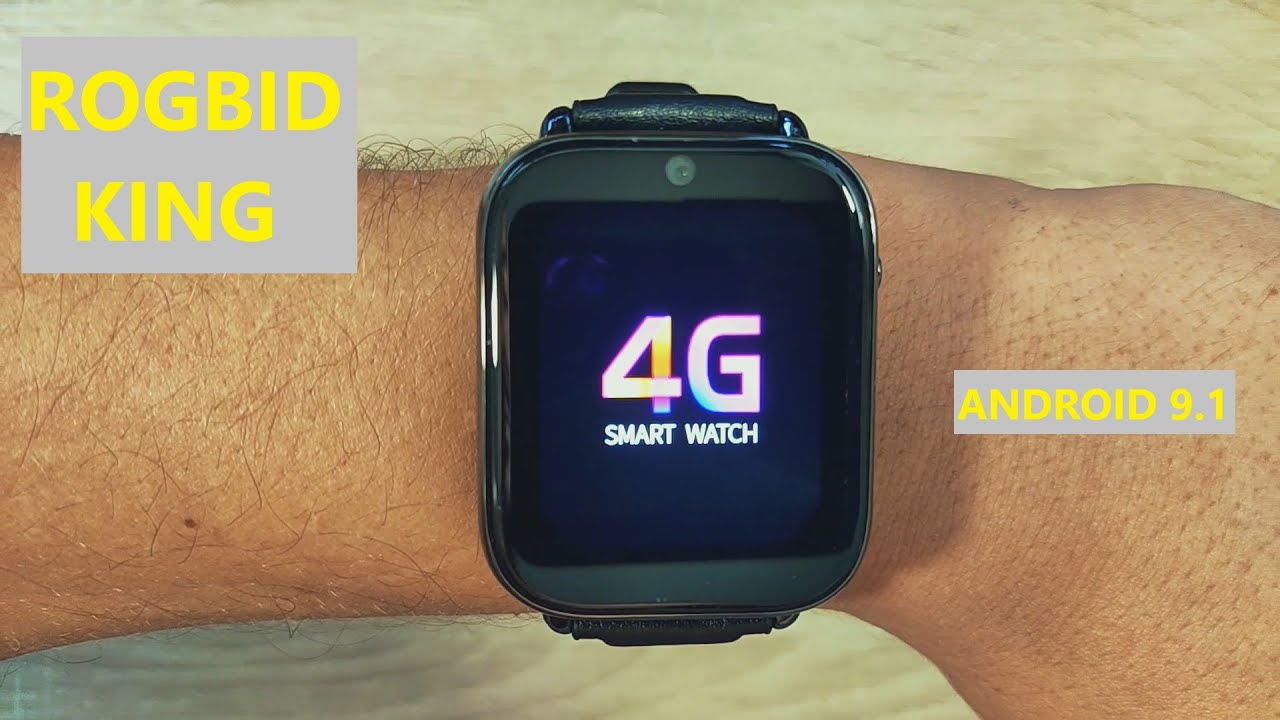 Rogbid King Smartwatch - Unboxing And Full Review - Android 9.1