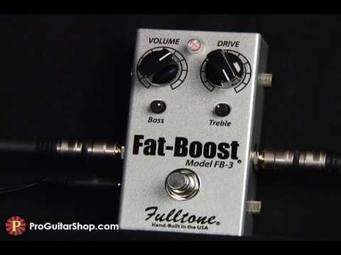 Fulltone Fat Boost 3 - YouTube